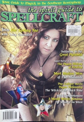 The Spirit Guide To Spellcraft #6 (Spring 2007)