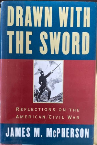 James McPherson - Drawn With The Sword : Reflections On The American Civil War (Hardcover)
