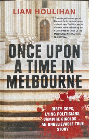 Liam Houlihan - Once Upon A Time In Melbourne