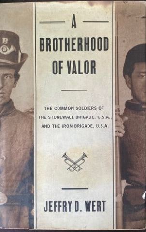 Jeffry Wert - A Brotherhood Of Valor (Hardcover)