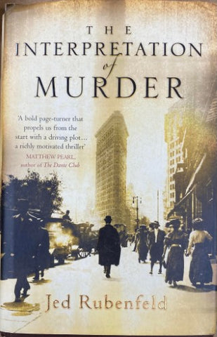 Jed Rubenfeld - The interpretation Of Murder (Hardcover)