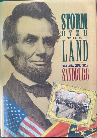 Carl Sandburg - Storm Over The Land (Hardcover)