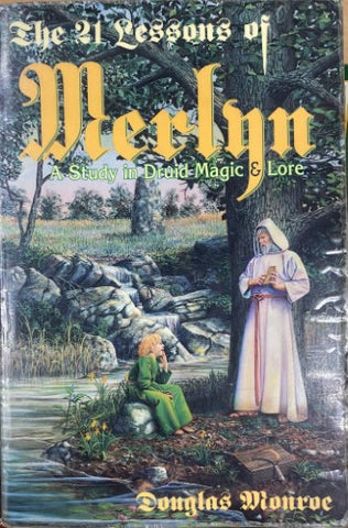 Douglas Monroe - Merlyn : A Study In Druid Magic & Lore