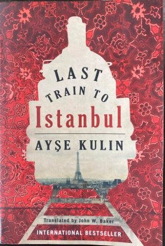 Ayse Kulin - Last Train To Istanbul