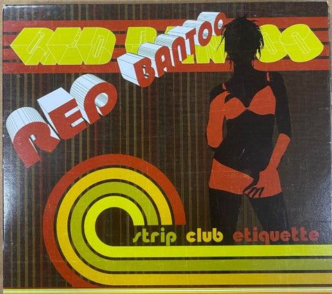 Red Bantoo - Strip Club Etiquette (CD)