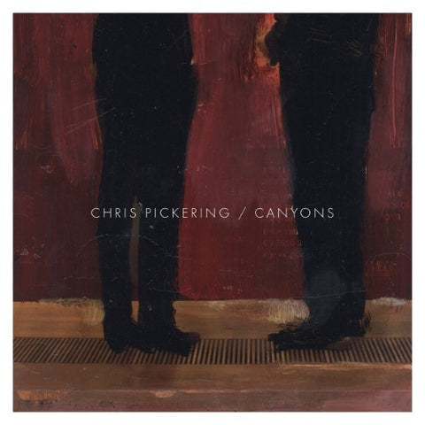 Chris Pickering - Canyons (CD)