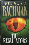 Richard Bachman - The Regulators (Hardcover)