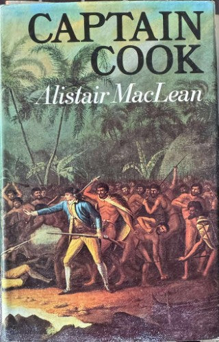Alistair MacLean - Captain Cook (Hardcover)