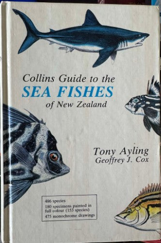 Tony Ayling - Collins Guide To The Sea Fishes Of New Zealand (Hardcover)