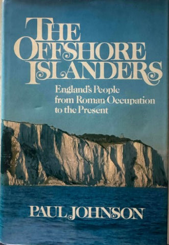 Paul Johnson - The Offshore Islanders (Hardcover)