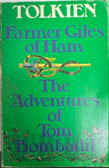J.R.R Tolkien - Farmer Giles Of Ham / The Adventures Of Tom Bombadil