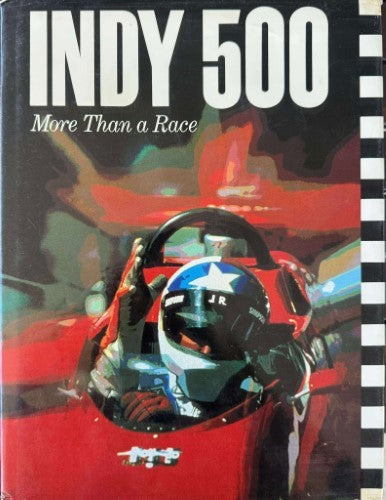 Tom Carnegie - Indy 500 : More Than A Race (Hardcover)