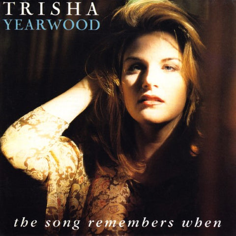 Trisha Yearwood - The Song Remembers When (CD)