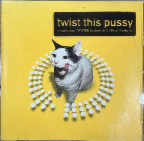 Compilation - Twist This Pussy (A Continuous Twisted Beatmix) (CD)