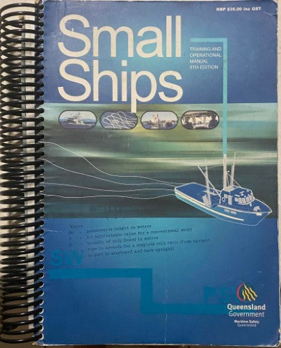 Small Ships : Training & Operations Manual : 5th Edition