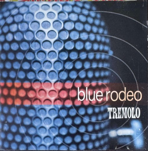 Blue Rodeo - Tremelo (CD)
