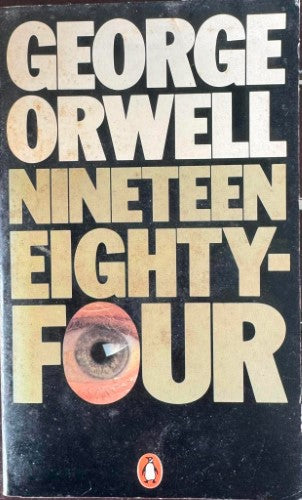 George Orwell - Nineteen Eighty-Four