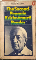 Krishnamurti - The Second Penguin Krishnamurti Reader