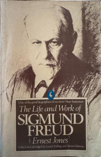 Ernest Jones - The Life And Work Of Sigmund Freud