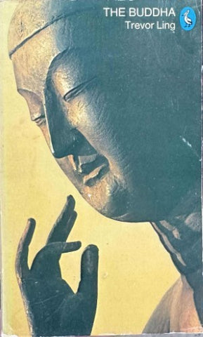 Trevor Ling - The Buddha