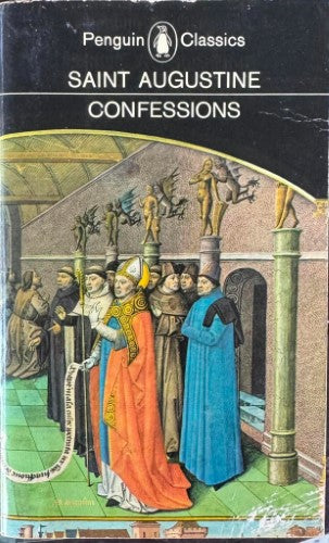 Saint Augustine - Confessions