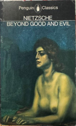Friedrich Nietzsche - Beyond Good And Evil