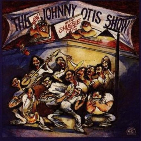 Johnny Otis - The New Johnny Otis Show (w/ Shuggie Otis) (CD)