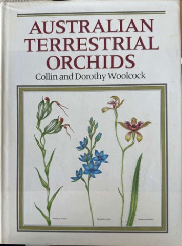 Collin & Dorothy Woolcock - Australian Terrestial Orchids (Hardcover)