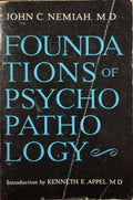 John Nemiah - Foundations Of Psychopathology