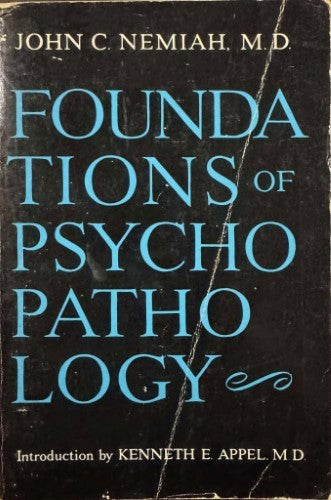 John Nemiah - Foundations Of Psychopathology