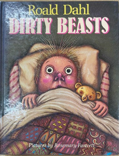 Roald Dahl - Dirty Beasts (Hardcover)