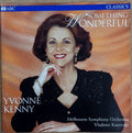 Yvonne Kenny - Something Wonderful (CD)
