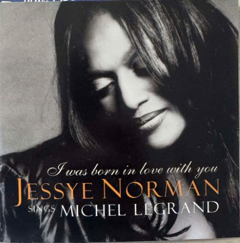 Jessye Norman - I Was Born In Love With You (Sings Michel Legrand) (CD)