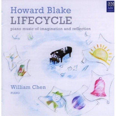 Howard Blake / William Chen - Lifecycle - Piano Music Of Imagination And Reflection (CD)