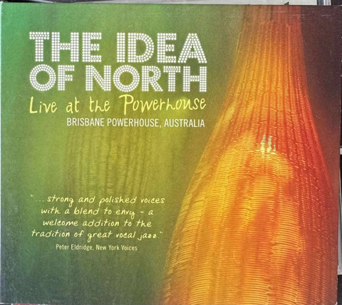 The Idea Of North - Live At The Powerhouse (CD)
