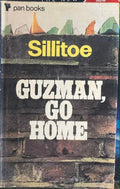 Alan Sillitoe - Guzman Go Home