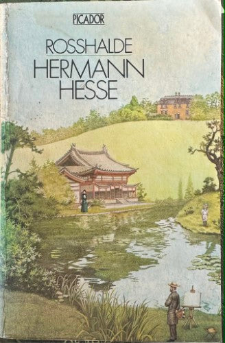 Hermann Hesse - Rosshalde