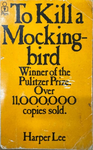 Harper Lee - To Kill A Mockingbird