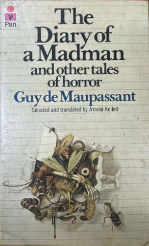 Guy De Maupassant - The Diary of A Madman (& Other Tales Of Horror)