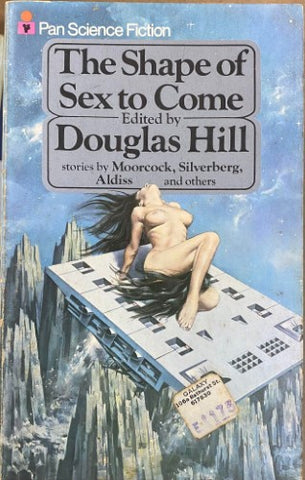 Douglas Hill (Editor) - The Shape Of Sex To Come