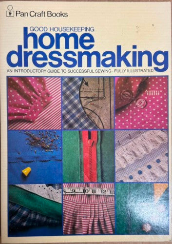 Good Housekeeping : Home Dressmaking