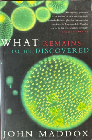 John Maddox - What Remains To Be Discovered