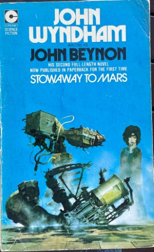 John Beynon (Wyndham) - Stowaway To Mars