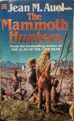 Jean Auel - The Mammoth Hunters