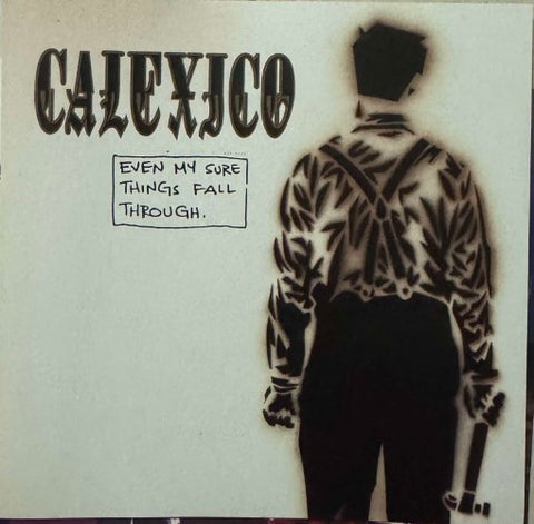 Calexico - Even My Sure Things Fall Through (CD)
