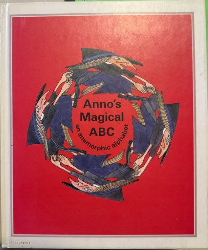 Mitsumasa Anno - Anno's Magical ABC : An Anamorphic Alphabet (Hardcover)