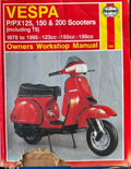 Haynes Owners Workshop Manual - Vespa Scooters 1978-1995 P/PX 125 150 & 200 (Inc T5)