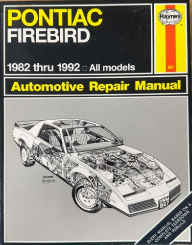 Haynes Automotive Repair Manual - Pontiac Firebird 1982-1992 (All Models)