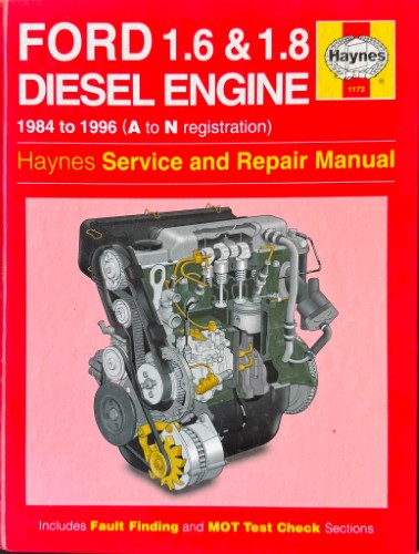 Haynes Service & Repair Manual - Ford 1.6 & 1.8 Diesel Engine 1984-96 (A To N Registration) (Hardcover)