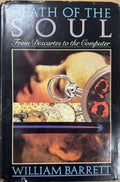 William Barrett - Death Of The Soul : From Descartes To The Computer (Hardcover)